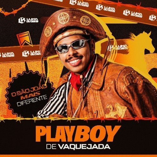 PLAYBOY DE VAQUEJADA - Luka Bass