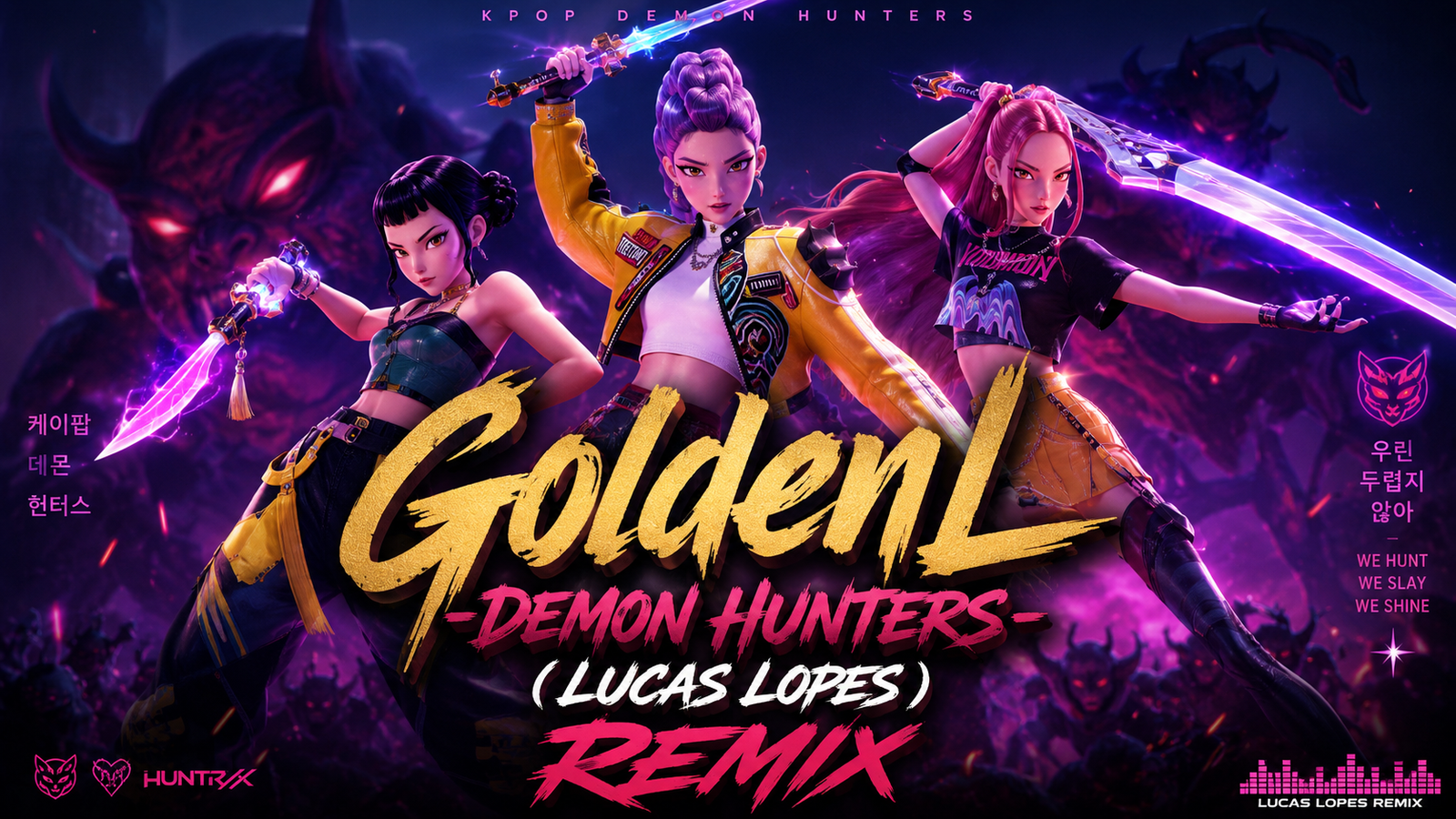 GoldenL -Demon Hunters (Lucas Lopes) Remix
